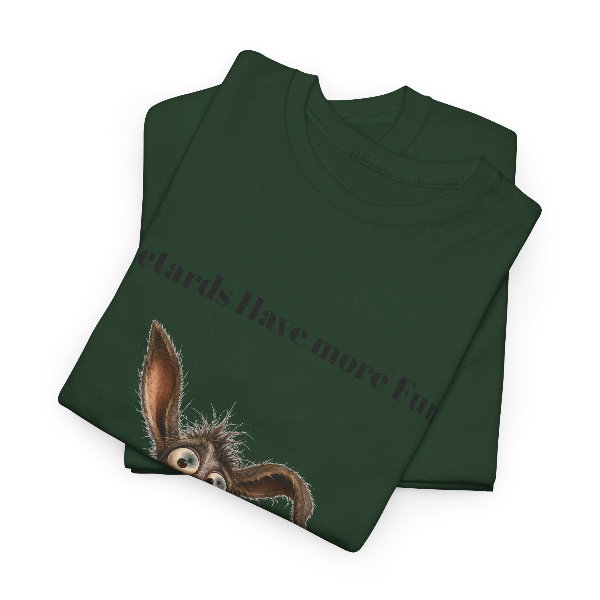 T-Shirt — "Retards Have More Fun" Funny Donkey Graphic Tee