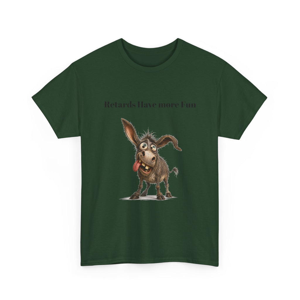 T-Shirt — "Retards Have More Fun" Funny Donkey Graphic Tee