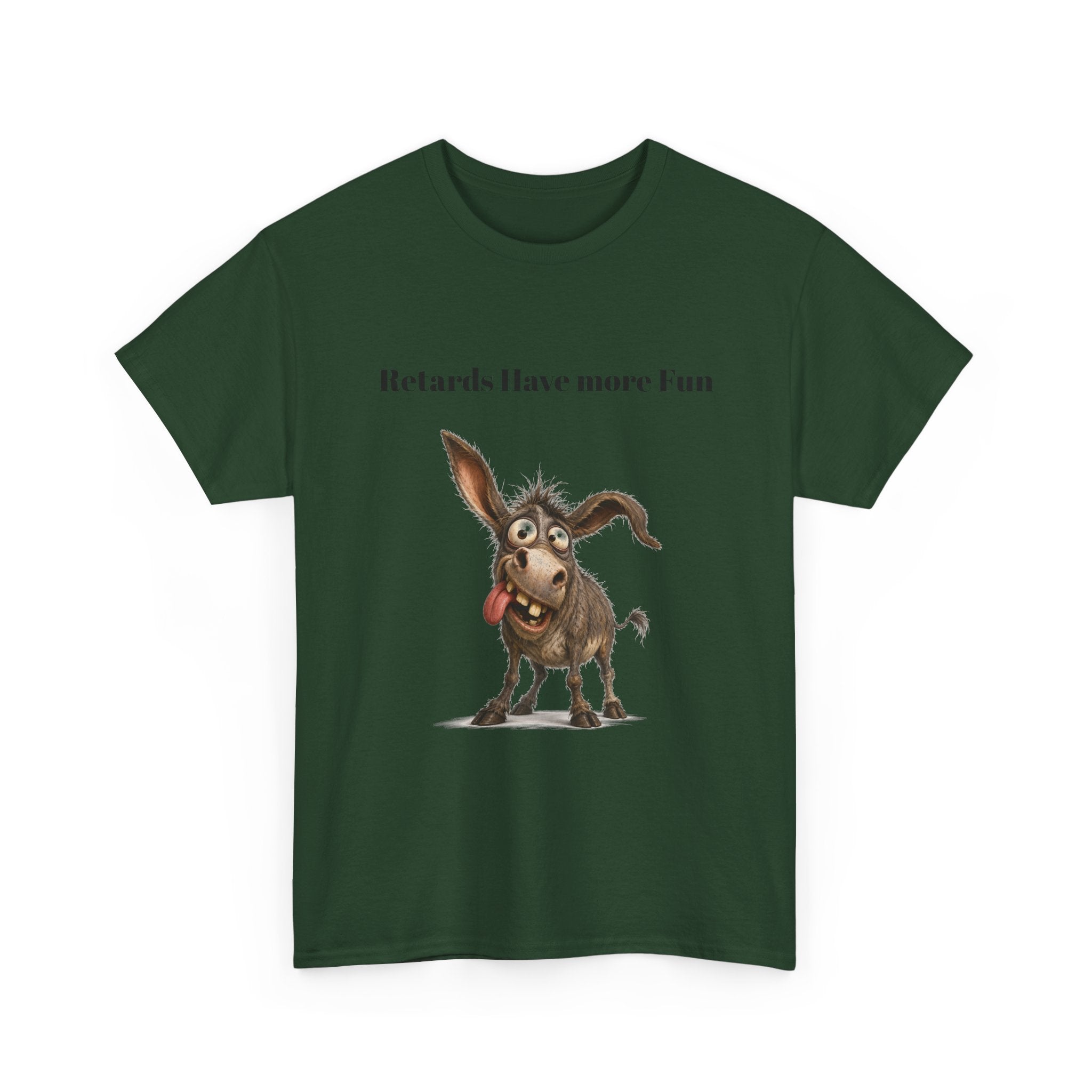 T-Shirt — "Retards Have More Fun" Funny Donkey Graphic Tee