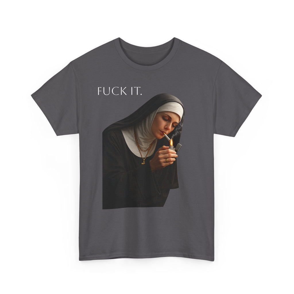 Graphic Tee — 'Fuck It' Smoking Nun Vintage Art T-Shirt