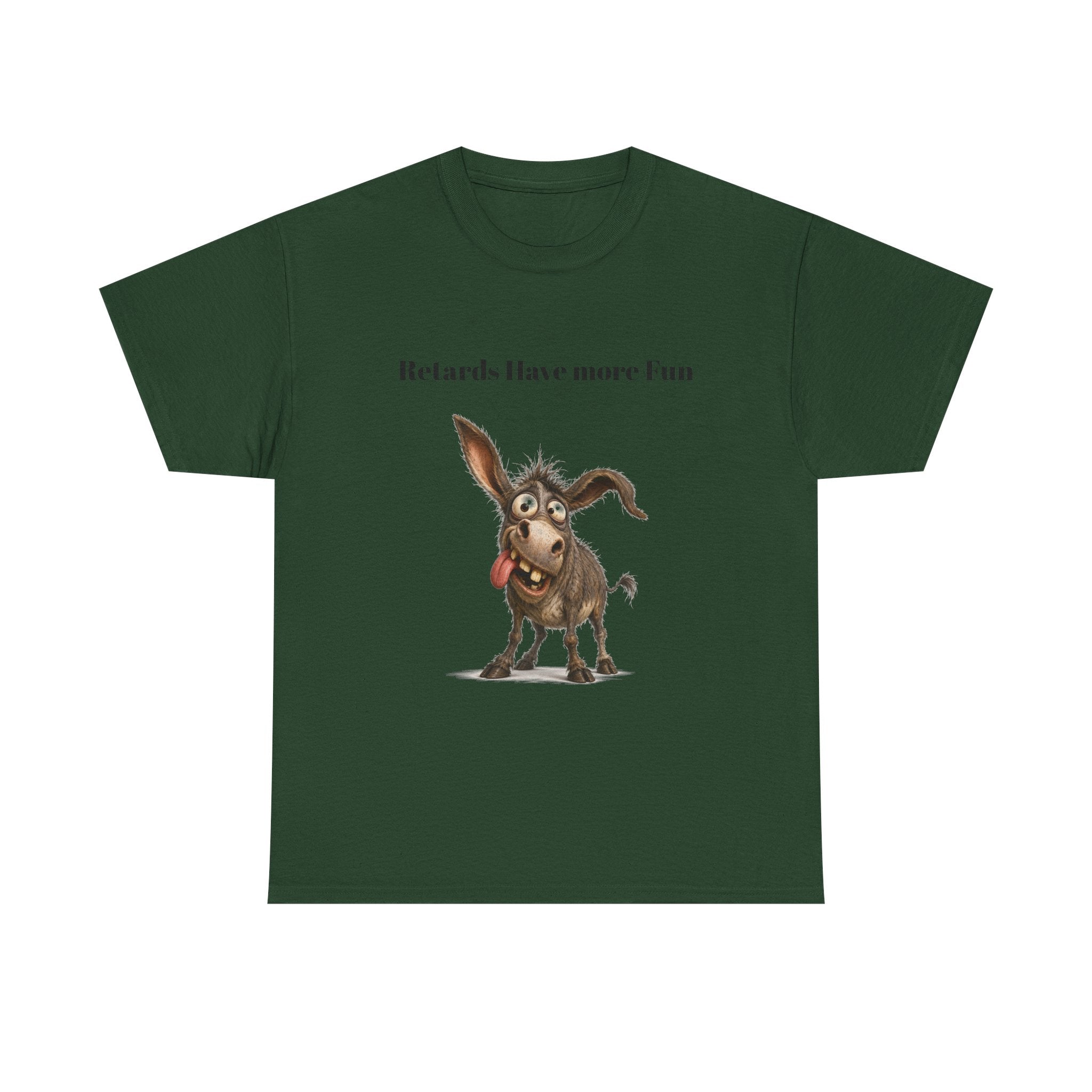 T-Shirt — "Retards Have More Fun" Funny Donkey Graphic Tee
