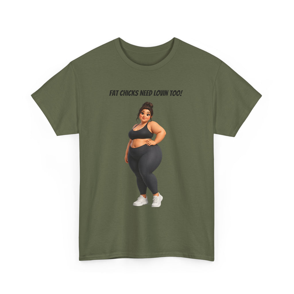 Plus-Size Fitness Tee — “Fat Chicks Need Lovin Too!” Curvy Activewear Graphic Shirt