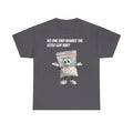 T‑Shirt — "No One Ever Blames the Little Guy Huh?" Bag Character Graphic Tee