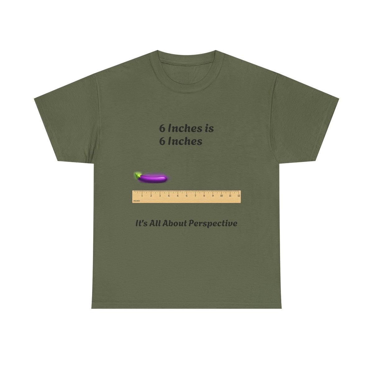 "6 Inches is 6 Inches" Funny Graphic T-Shirt | Humor Streetwear Tee