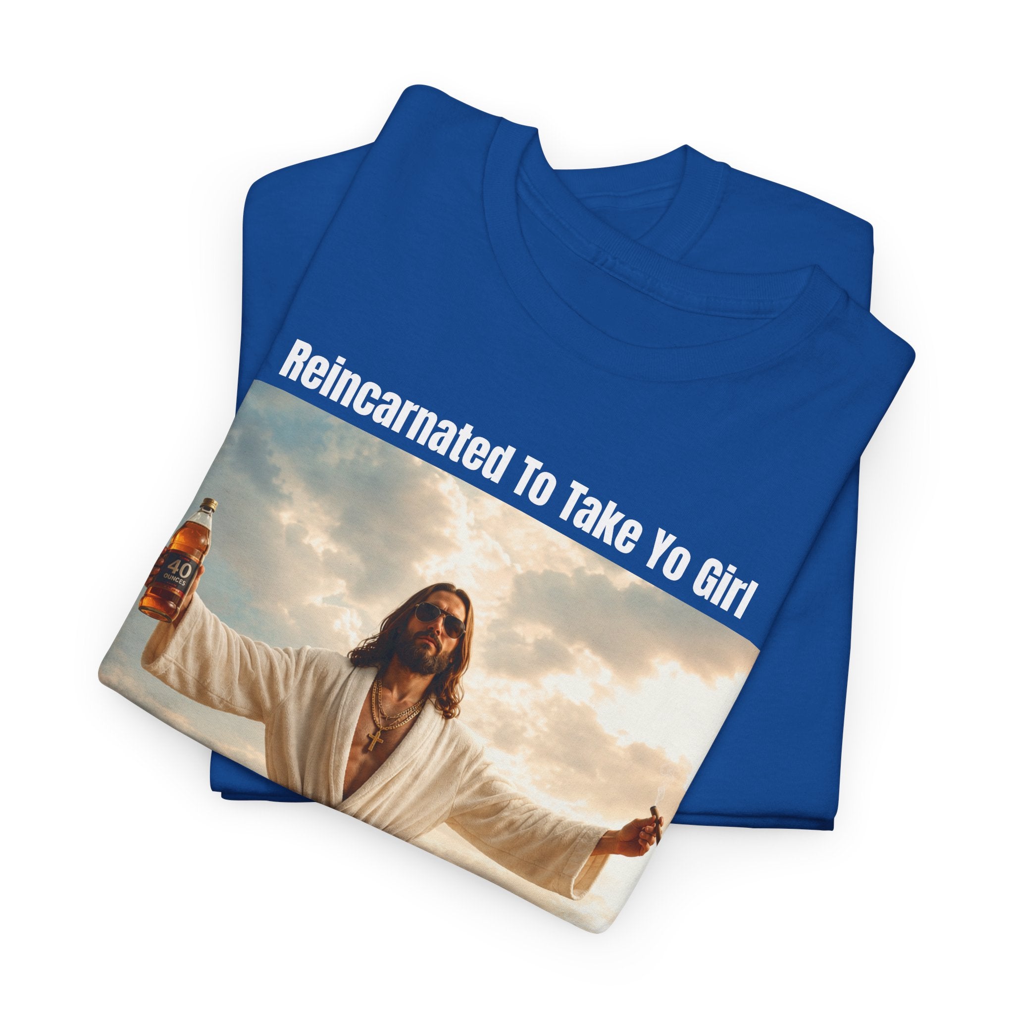 Graphic Tee — "Reincarnated to Take Yo Girl" Retro Jesus Parody T-Shirt