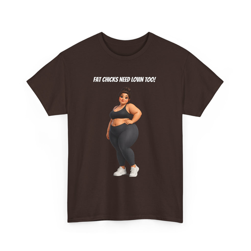 Plus-Size Fitness Tee — “Fat Chicks Need Lovin Too!” Curvy Activewear Graphic Shirt
