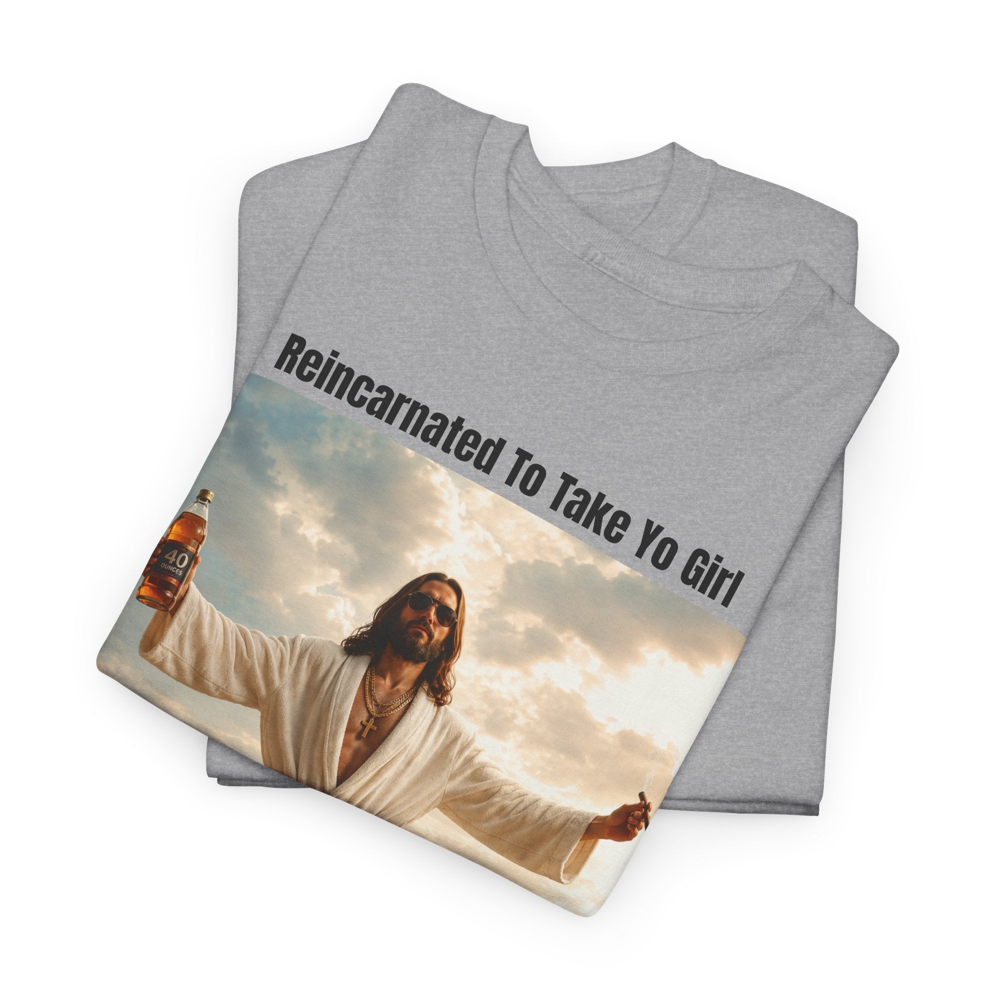 Graphic Tee — "Reincarnated to Take Yo Girl" Retro Jesus Parody T-Shirt
