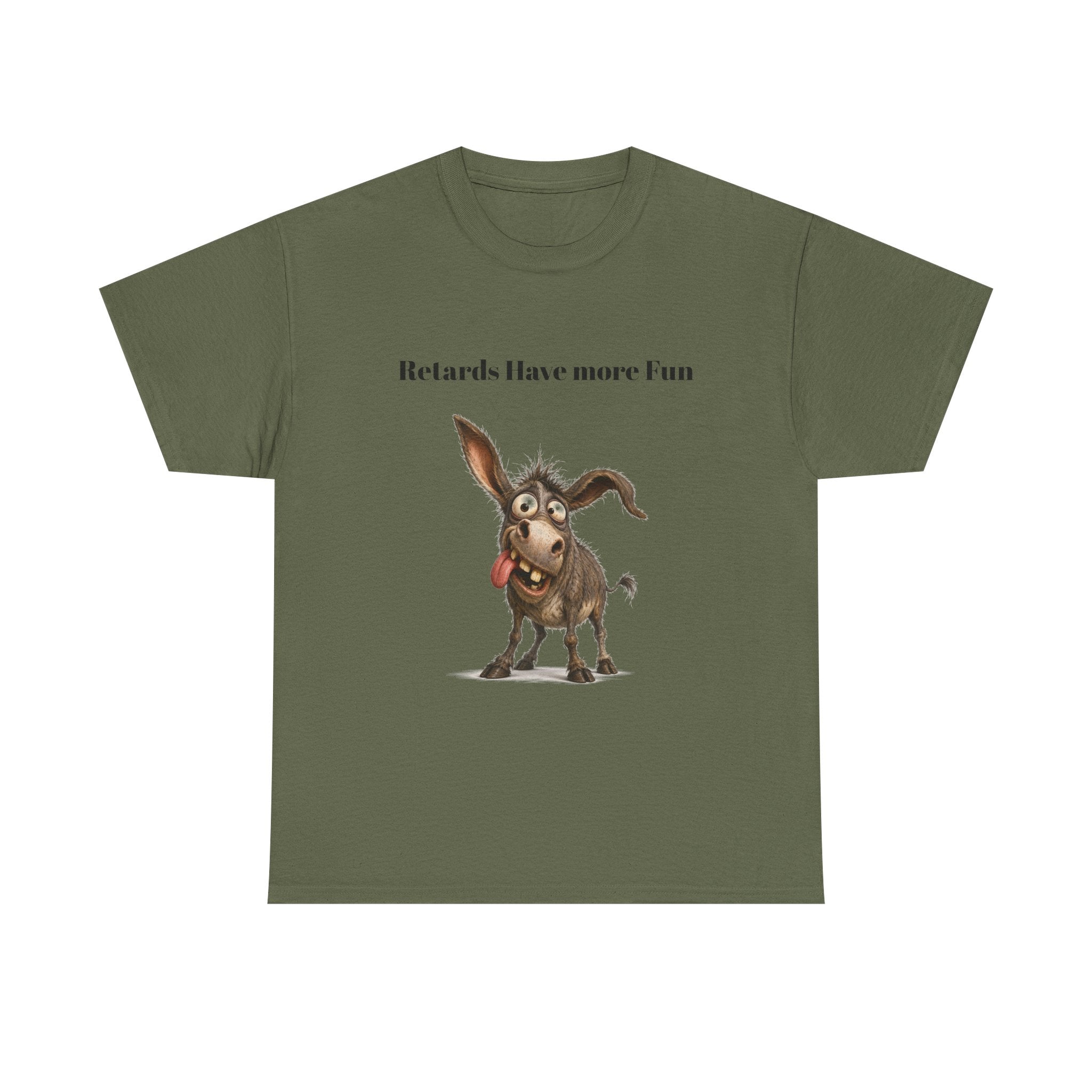 T-Shirt — "Retards Have More Fun" Funny Donkey Graphic Tee