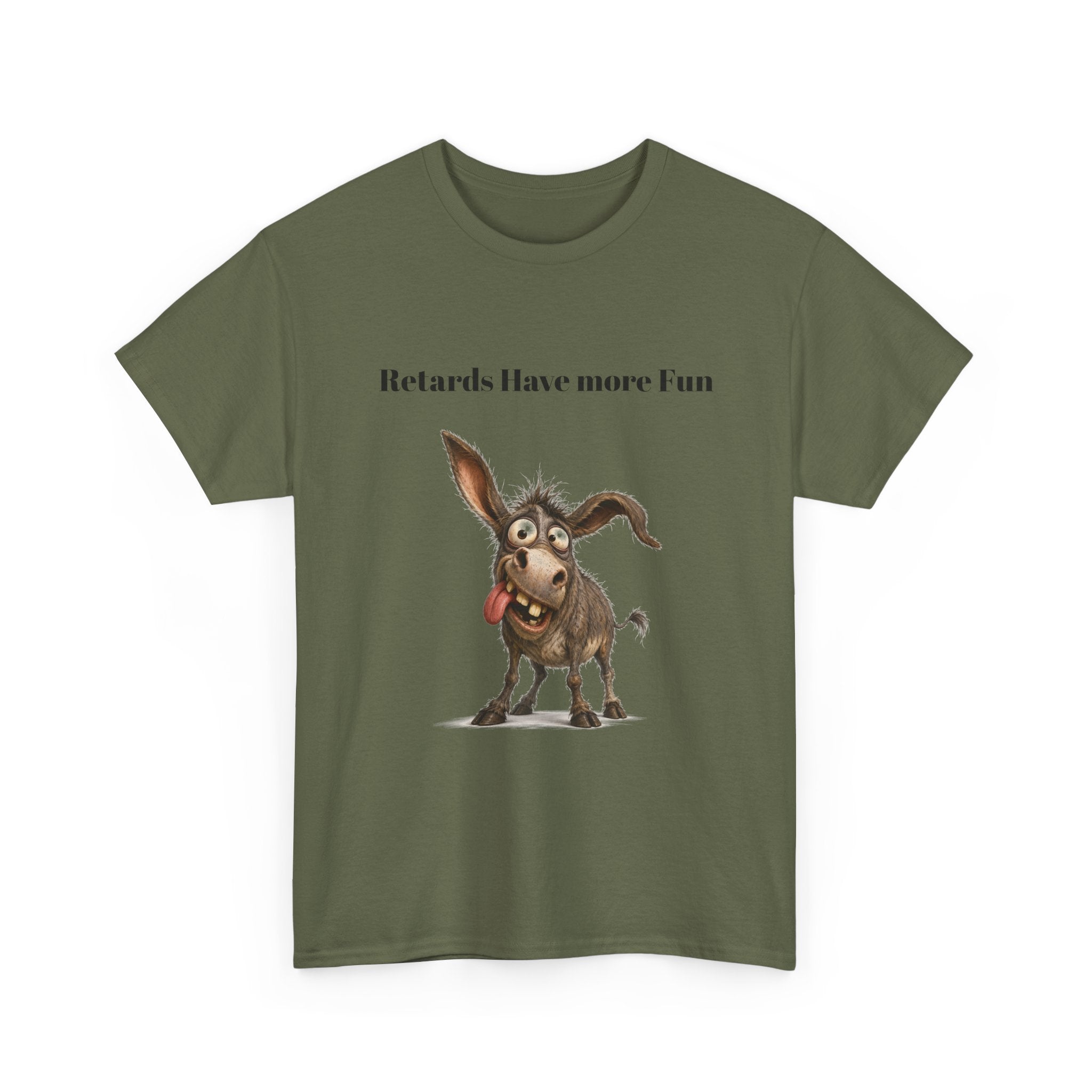 T-Shirt — "Retards Have More Fun" Funny Donkey Graphic Tee
