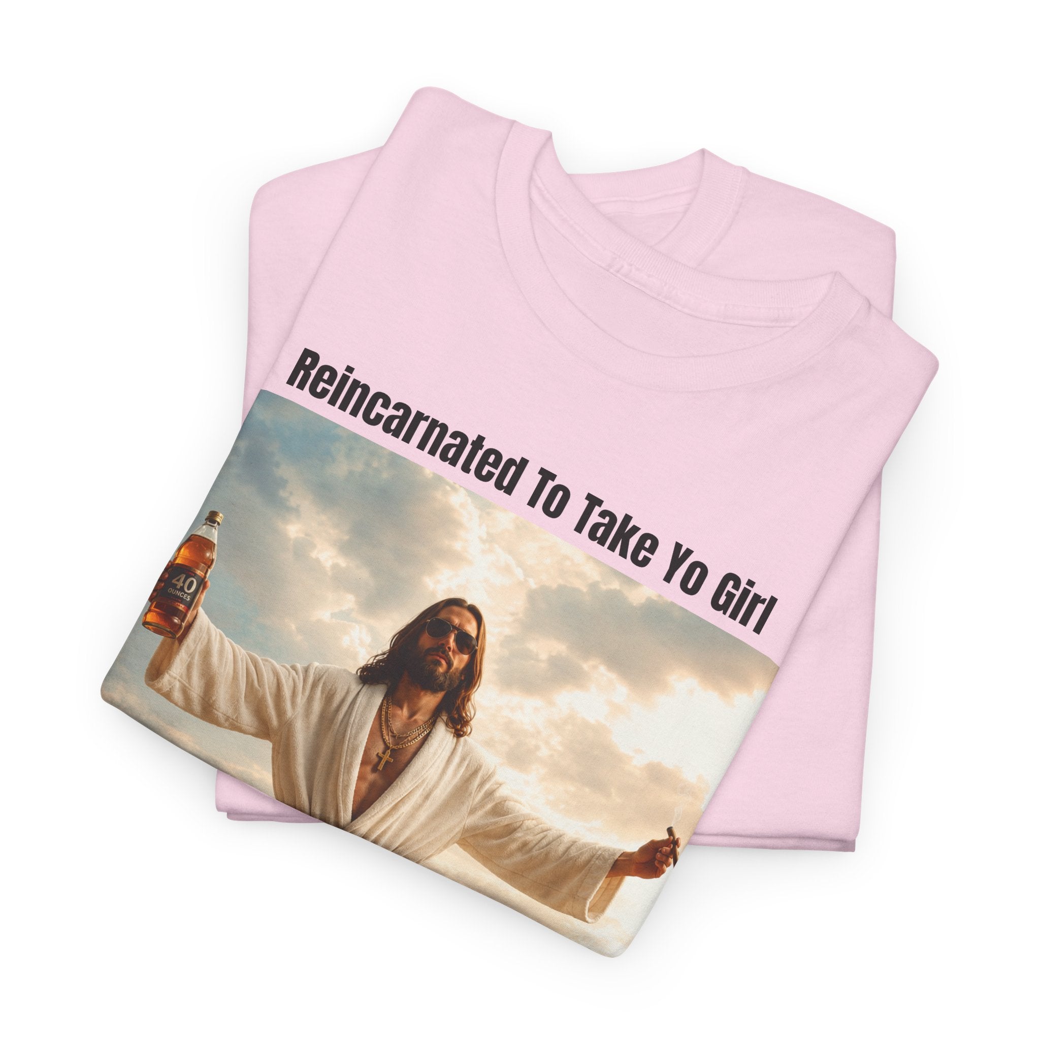 Graphic Tee — "Reincarnated to Take Yo Girl" Retro Jesus Parody T-Shirt
