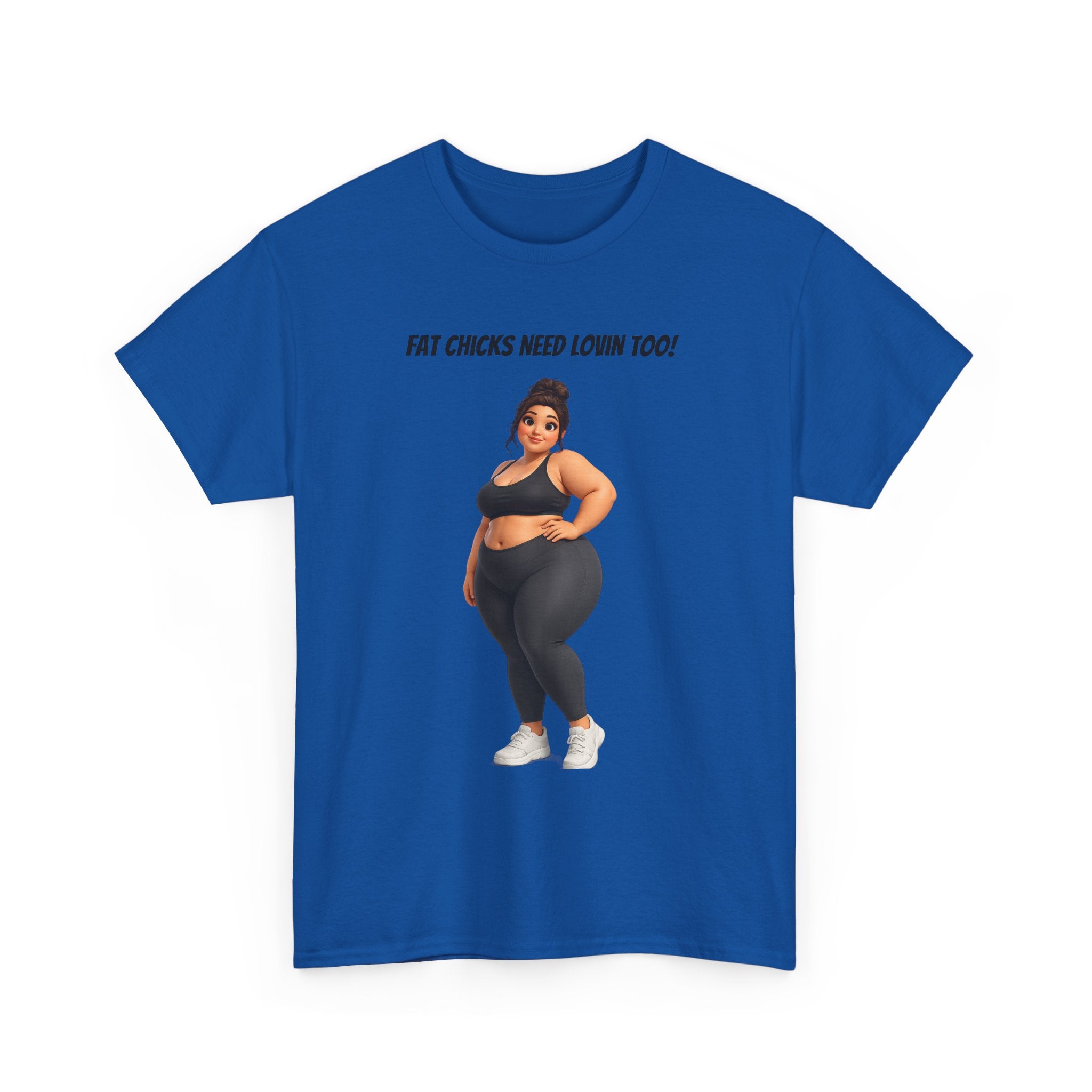 Plus-Size Fitness Tee — “Fat Chicks Need Lovin Too!” Curvy Activewear Graphic Shirt