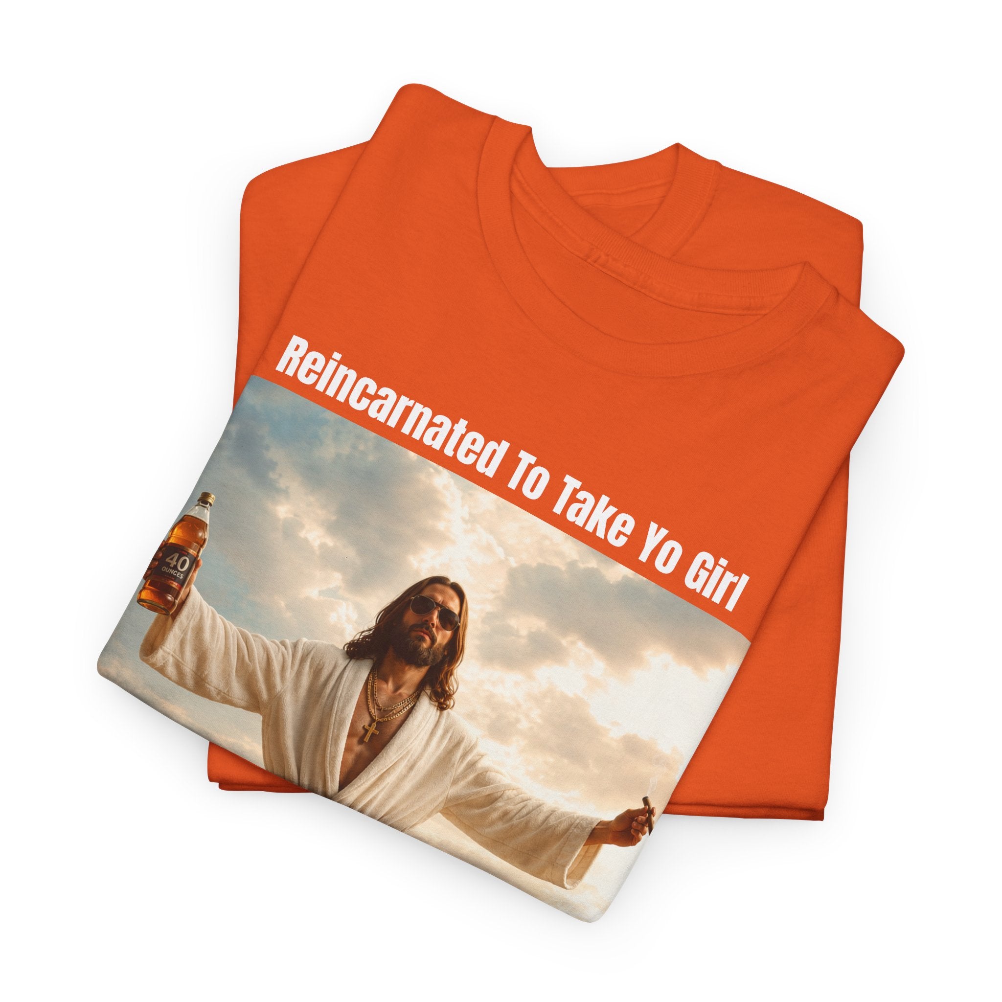 Graphic Tee — "Reincarnated to Take Yo Girl" Retro Jesus Parody T-Shirt